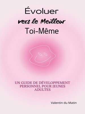 cover image of Évoluer vers le Meilleur Toi-même